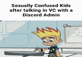 Sexually Confused Kids after talking in VC with a Discord Admin CN
