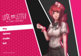 Concepted title screen for Love Letter made by SiMonk0 LOVE LETTER MY - TRUE • FEELINGS Play Options Credits Exit LoveLetter ver. Alpha 1.02