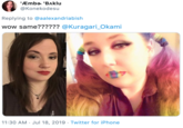 'Æmba 'Baklu @Konekodesu Replying to @aalexandriabish wow same?????? @Kuragari_Okami 11:30 AM · Jul 18, 2019 · Twitter for iPhone