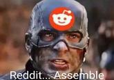 Reddit. Assemble