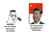 NNNO000! Ha! Ha! China has You can't enforce sovereignty over a Chinese City. laws on your own territory
