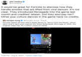 alex medina @mrmedina It would be great for Fortnite to disclose how they handle emotes that are lifted from viral dances. It's not clear. They introduced Renegade into the game last month and credited Jalaiah. Did they also pay her? Other pop culture dances in the game have no credits. morgan sung @morgan_sung · Aug 6 fortnite ripped off ana coto's skate dance to "jenny from the block," which went viral in april and inspired the Great Rollerskate Shortage of 2020. the original video has 15.7 million views on tiktok. 9:22 ll FREEWHEELIN @fortnite flattered but. no dance credit? 43 Canaocto 36m ago atortnite smdh #freewheelin is literally me n sund - anaocto original so Add comment. 4:36 PM · Aug 6, 2020 · Twitter Web App %2330