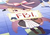FBI. XXXXXXX