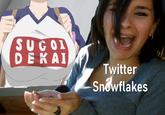 S SUGOI DĚKAI Twitter Snowflakes