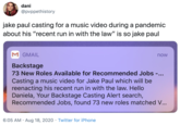 Music Video dani @pvppethistory jake paul casting for a music video during a pandemic about his "recent run in with the law" is so jake paul M GMAIL now Backstage 73 New Roles Available for Recommended Jobs -... Casting reenacting his recent run in with the law. Hello Daniela, Your Backstage Casting Alert search, Recommended Jobs, found 73 new roles matched V... music video for Jake Paul which will be 6:05 AM · Aug 18, 2020 · Twitter for iPhone