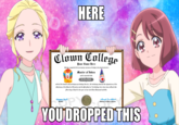 HERE Clown College Hauing completed the necessary courses of study is hereby declared a Master of Iokes and is amarded this DIPLOMA mith all the honors snd privileges pertsining thereta. In testimony whereof the signatures of the Chairman of the Soard of Trustees and the President of the Coflege here have been affixed this First day of April in the year of our lord Tmo Thousand and Six. SPY YOU DROPPED THIS Happy Jack Alaugh Is Ablast Treeibent Cinirm an of ffte Reurd ef Orueteee