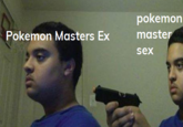 pokemon Pokemon Masters Ex master sex