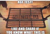 AGE TEST! SINGER LIKE AND SHARE IF YOU KNOW WHAT THIS IS