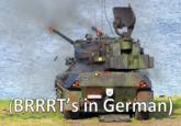 Oops, almost forgot.

Source for the image image used can <a href="https://www.reddit.com/r/MilitaryPorn/comments/2ne4sm/flugabwehrkanonenpanzer_gepard_firing_2833px/">be found here</a>.