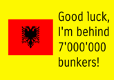More information on Albania's issue <a href="https://www.atlasobscura.com/places/bunkers-of-albania"> can be found here</a>; but essentially, there is one bunker for every four Albanians living in the country.  They built over 750'000 and they are all tank proof, which means they can't get rid of them easily either.