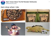 Matt 'I Know About The PoP Remake' McMuscles @MattMcMuscles Item drop when I die BONANZA.COM/MOMMYOF2OTS BONANZA.COM/MOMMYOF2OTS PocketBac PočketBac FRESH BALSAM FRESH BALSAM 320 g ANTI-BACTERIAL HAND GEL Tfld/29 ml ANTI-BACTERIAL HAND GEL 1floz/29 ml 65 >