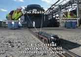 611 The Nation Multinational enterprises Billionaires Essential workers paid minimum wage