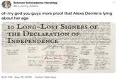 Schmon Schmadams-Hershlag @LiL_Jonny_Adams oh my god you guys more proof that Alexa Demie is lying about her age 1o LONG-LOST SIGNERS OF aveaed to bung ou bie epusted injury. ahin, hen charaba i thue marked by evay ad akeh may dfie s- bun wanting in altndans te cur Biltah huthaom, tté have warned there piem tine te tarne of allimpte by dhan bgilašns ti sabid an un raitend tin gond magnanimiki, and we have oongivad thara Patimed fa Audap in the mueet havabli hirema Cmrapastd Ratins have ban- THE DECLARATION OF, ww renguinily. We el, kherefera; argnienn in dha neufoity, which demounas oui elparatie, and held hemas ee hold lha sat ofemankind; Cnermins in Mär, an Pan Frunds.. före, the Repasentatives of the unitedStates of America, in Gerral bengefs. aoarabliad. appanding ti tha dafume Judye of the weild far Aha soskrah of our in . Wiclire, That thve Unitid Cidenin ars, and ofRight nught tobe Free and-Fndependeaf utim bitrian Marn and the Suti of Groat Brituin, is and ought te be tetaliy diprind ; and ms, eutakkuh. Copamera , and he de all ellar ltete and Tange schaik-Independint And fo tha fipnt ofthiDodarakim, writh afam tshema enthe fretedin of devine Pevidmes, we mintili plindye to cnch etha em dire, u Tka Jorish Barlitt hipple Jani Adams ins, de, in afes, that NDEPENDENCE du may fright de. Snaph Huwer, Bimjaminhush Saandim Jthn Jiams Iuy Madis AtfravPainte Sokn Morton Sta Mpkins william Ellerg Aeger therman Gor Staylen James Mtn GeorgeAMigtha Athar Mitiletm ThAtena ane llàny, Altra Clark Carler srartin 8:21 PM · Sep 19, 2020 · Twitter Web App >