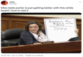 Jules 000 @selujj Miss katie porter is just getting better with this white board i love to see it Reasons for $124.2 million Salary ???? ate MS. PORTER 10:52 AM · Oct 2, 2020 · Twitter for Android