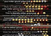 yoo miller grove gotta chill Milier o only tr mittor grove Only in miller grove only miller grove would understand this mittar grove frt This is literally miller grave asl Yooo00 peep dis jawn oniy Dnioi grove Aaaaaigbt nah dis on foe dem miller grove Jawn asl only in miller inis súm mier grove jawn sni Y'all fw Miller grove!? 1? Dat miller grove jawif dde Imao he definetly from miller arove readin a book bnty at milter grove only at miller groel this can't he real ve