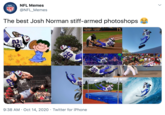 NFL NFL Memes MEMES @NFL_Memes The best Josh Norman stiff-armed photoshops NAMRON es 9:38 AM · Oct 14, 2020 · Twitter for iPhone