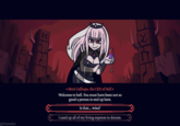 • Mori Calliope, the CEO of Hell • Welcome to hell. You must have been not so good a person to end up here. Is that... wine? I used up all of my living expense to donate. @DremStir