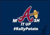 SH IT UP #RallyPotato