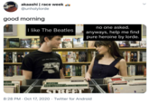 akaashi | race week @unholylorde good morning no one asked. I like The Beatles anyways, help me find pure heroine by lorde. ISPY prenet earth LOVE WAL TEAR USA UB40 RED LOAAY YELLOW LOAAY 143AT ANTS STREET 8:28 PM · Oct 17, 2020 · Twitter for Android >
