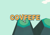 COVFEFE
