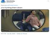 WaterBluSky 000 @MsMariaT Replying to @TuckerCarlson Jr's hunting them down. 9:07 PM · Oct 28, 2020 · Twitter for iPhone