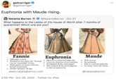 gailcarriger O @gailcarriger 000 Euphronia with Maude rising. Natania Barron @NataniaBarron · Oct 27 What happens to the Ladies of the House of Worth after 7 months of quarantine? Which one are you? Fannie Euphronia Maude Officially a witch • Hold parties at home with her brood of possums • Drinks "potions" all day • Wanted in two states for "freeing• Moved to a deserted high rise cats in "unsuitable" home. • Lives in a fortress of no emotion • Stockpiled all the toilet paper • Has trained all the local pigeons to s--- on passers by. Will cut you • No seriously • This is a sword umbrella. • Go away, leave me alone. www.nataniabarron.com @nataniabarron 2:00 PM · Oct 28, 2020 · Twitter for iPad