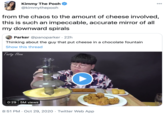 Kimmy The Pooh @kimmythepooh 000 from the chaos to the amount of cheese involved, this is such an impeccable, accurate mirror of all my downward spirals Parker @panoparker · 22h Thinking about the guy that put cheese in a chocolate fountain Show this thread |Tasty Hoon 0:29 5M views NOSTA 8:51 PM · Oct 29, 2020 · Twitter Web App