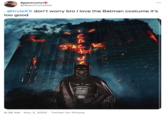 SpectrumzE @Spectrumzbtw 000 . @trvisXX don't worry bro I love the Batman costume it's too good JAC K to 9:38 AM · Nov 2, 2020 · Twitter for iPhone つマつ、