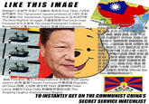 LIKE THIS IMAGE 网自由内天安門天安内法輪功李洪志 Free Tibet 六四天 EP94 The Tiananmen Square protests of 1989E 門大屠殺The Tiananmen Square Massacre 反右派鬥爭 The Anti-Rightist Struggle * K The Great Leap Forward Xit The Great Proletarian Cultural Revolution A Human Rights RI Democratization 中華民國全圖 員爾和平獎Nobel Peace Prize 劉魔波LuXiaobo民主言 論思想反共厦革命抗議運動 羅亂暴亂 摄亂抗暴平反 維權示威游行李洪志 法論大法 大法第子強制斷種強制堕胎民 族淨化人體實驗肅清胡躍郭趙 紫陽魏京生王丹 還政於民和平 演變激流中國北凉之春大紀元 時報九評論共産黨 獨裁專制墨 制統一監視鎮壓 迫害 侵略掠 奪破壞間屠殺活摘器官關 揚買覽人口遊進走私毒品賣 淫春畫賭博六合彩 天安門天 安法輪功李洪志Winnie the POoh 劉曉波网自由ウ 自由Freedom 獨立 Independence 多黨制 Multi-party system 台灣 臺灣 Taiwan Formosa 中華民國 Republic of China 西藏土伯特 唐古特Tibet 達賴喇嘛 Dalai Lama 法輪功Falun Dafa 新疆維吾爾自治區 The Xinjiang Uyghur Autonomous Region TO INSTANTLY GET ON THE COMMUNIST CHINA'S SECRET SERVICE WATCHLIST