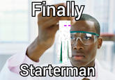 Finally Starterman