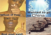 Wanted to go What if You to China Tiananmen Square Massacre aAS The Antiighlist Struggle t The Great Leap Forward S Thế ciốa Proletarian Cultural Reolution A Human Rights Democratization ER Freede dspentence party system fa Tawan Pormosa Reg cot Chína a tieN RER Tibet balai Lam Dafa nh Nahur negious Re 反共反革命抗海 我居 。 大體資驗肅 欧流中國北京之春 李洪志法輸大表大 清胡 一 害侵略拉 人您 私毒品查淫春出 破 照博六 天安門天安门法功季共志 Winnle the Pooh劉院波动 态网自 But god said