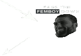 PASS THE FEMBOY DOWN