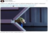Brent Waller 000 @BrentOnlnternet Admiral Jeff Blue-Jeans LEGO leaked for 2021 release! #admiraljeffbluejeans #jeansguy #starwars #Mandalorian #MandalorianSeason2 8:10 AM · Nov 22, 2020 · Twitter Web App