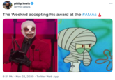 philip lewis @Phil_Lewis_ 000 The Weeknd accepting his award at the #AMAS A 8:21 PM · Nov 22, 2020 · Twitter Web App