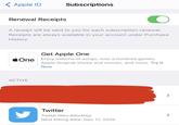 ( Apple ID Subscriptions Renewal Receipts A receipt will be sent to you for each subscription renewal. Receipts are always available in your account under Purchase History. Get Apple One ĆOne Enjoy millions of songs, over a hundred games, Apple Original shows and movies, and more. Try It Now ACTIVE Twitter Twitter Nitro (Monthly) Next billing date: Dec 17, 2020