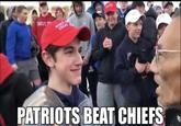 MAKE GREAT PATRIOTS BEAT CHIEFS