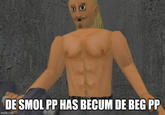 DE SMOL PP HAS BECUM DE BEG PP imgfip.com