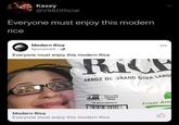 Kasey @V980fficial Everyone must enjoy this modern rice Modern Rice Sponsored G Everyone must enjoy this modern Rice RICE ARROZ DE GRANC EXTRA LARG Maturally GLUTEN FREE 254 WHITE EMERALD From Am Modern Rice Everyone must enjoy this modern Rice