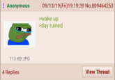 >wake up >day ruined
