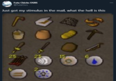 Futa Chicks OSRS @FutaOsrs Just got my stimulus in the mail, what the hell is this 25 15 11