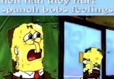 they HuPl spunch bobs feelings