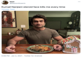 Matt 000 @blackmilosevic Kumail Nanjiani steroid face kills me every time Translate Tweet PAN'S LABYRINTH 5:09 PM · Jan 2, 2021 · Twitter for Android