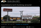 Himbo Slice 2077 @HamOfTreachery Applebee's isn't f------ around Applebees WARNING PREPARE TO МЕЕТ GOD Applebees Albar 9:59 AM · 02 Jan 21 · Twitter for Android 6,837 Retweets 219 Quote Tweets 40.1K Likes