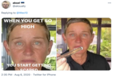 aksel 00 @aksually Replying to @Wes10 WHEN YOU GET SO HIGH YOU START GETTING SCAPED 2:35 PM · Aug 6, 2020 · Twitter for iPhone