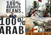 - NEW 100% ARABICĂ BEANS, 100% ARAB TRIGGERED