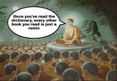 Once you've read the dictionary, every other book you read is just a remix