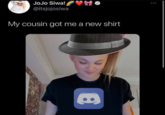 JoJo Siwa! @itsjojosiwa My cousin got me a new shirt