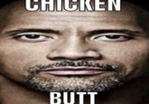 chicken butt CHICKEN BUT
