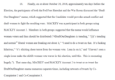 18. Finally, on or about October 28, 2016, approximately ten days before the Election, the participants of both the Fed Free Hatechat and the War Room discussed the "Draft Our Daughters" meme, which suggested that the Candidate would provoke armed conflict and draft women to fight the resulting wars. MACKEY was a participant in both groups using MACKEY Account 2. Members in both groups suggested that the meme would influence women voters and thus should be distributed (“#DraftOurDaughters is trending," "[i]t's trending and normie'3 liberal women are freaking out about it," “I need to do a tweet on that. It's f------ hilarious," "it's eliciting sheer terror from the woman vote. Lean in on it," and "I haven't seen a single issue make the shitlib woman vote waver in this election, until this. This is resonating hugely."). That same day, MACKEY used MACKEY Account 2 to tweet or re-tweet the DraftOurDaughters meme numerous separate times, including retweets of tweets by Co- Conspirator 2 and Co-Conspirator 3.