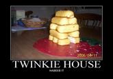 2006/04711 TWINKIE HOUSE НАВЕЕВ IT